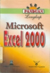 SERI PANDUAN LENGKAP MICROSOFT EXCEL 2000