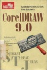 SINGKAT TEPAT JELAS: CORELDRAW 9.0