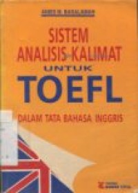 SISTEM ANALISIS KALIMAT UNTUK TOEFL DLM TATA BHS INGGRIS