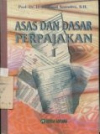 ASAS DAN DASAR PERPAJAKAN I