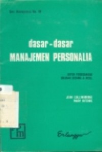 DASA-DASAR MANAJEMEN PERSONALIA