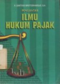 PENGANTAR ILMU HUKUM PAJAK