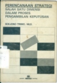 PERENCANAAN STRATEGI SALAH SATU DIMENSI