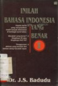 INILAH BAHASA INDONESIA YANG BENAR I