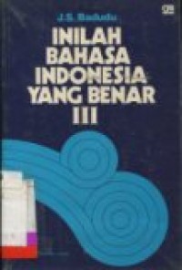 INILAH BAHASA INDONESIA YANG BENAR III