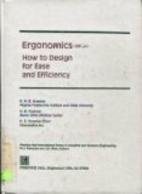 ERGONOMICS HOW TO DESIGN FOR EASE AND EFFICIENCY