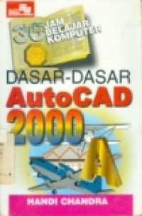 36 JAM BELAJAR KOMPUTER DASAR-DASAR AUTOCAD 2000