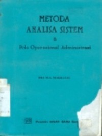 METODA ANALISA SISTEM & POLA OPERASIONAL ADMINISTRASI