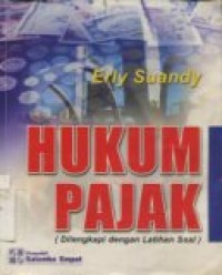 HUKUM PAJAK (DILENGKAPI DENGAN LATIHAN SOAL)