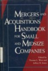 MERGERS AND ACQUISITIONS HANDBOOK FOR SMALL AND MIDSIZE COMP