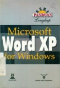 PANDUAN LENGKAP MICROSOFT WORD XP FOR WINDOWS