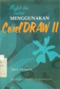 MUDAH DAN TUNTAS MENGGUNAKAN CORELDRAW  11