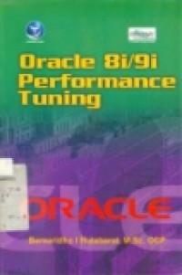 ORACLE 8I/9I PERFORMANCE TUNING ORACLE