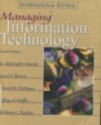 MANAGING INFORMATION TECHNOLOGY