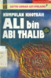 KUMPULAN KHOTBAH ALI BIN ABI THALIB