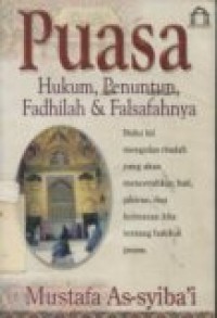 PUASA HUKUM; PENUNTUN FADHILAH DAN FALSAFAHNYA