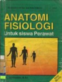 Anatomi fisiologi untuk siswa perawat