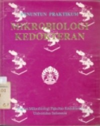 Penuntun praktikum mikrobiologi kedokteran