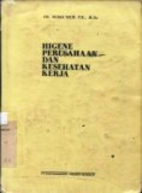 Higene perusahaan dan kesehatan kerja