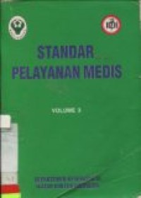 Standar pelayanan medis volume 3