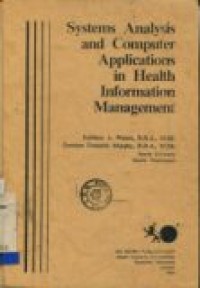 Systems analysis and computer applications in health information management