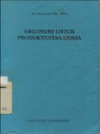 Ergonomi untuk produktivitas kerja