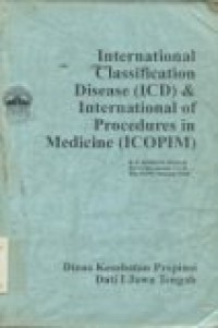 International classification disease (ICD) & international of procedures in medicine (ICOPIM)