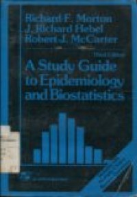 A study guide to epidemiology and biostatistics