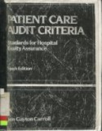 Patient care audit criteria