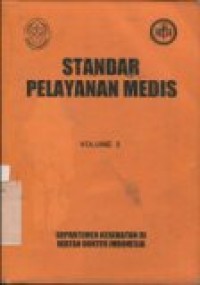 Standar pelayanan medis volume 2