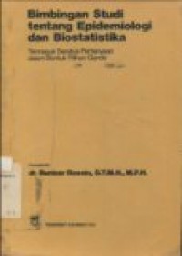 Bimbingan studi tentang epidemiologi an biostatistika: termasuk seratus pertanyaan dalam bentuk pilihan ganda