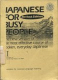 Japanese for Busy People II ( Revised Edition) Association for Japanese-Language Teaching