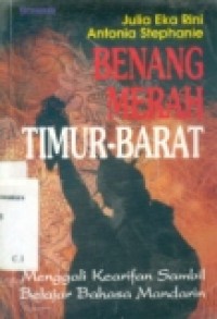 Benang merah Timur-Barat