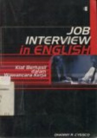Job interview in English: kiat berhasil dalam wawancara kerja