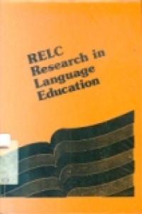 RELC Research in language education 1968 - 1981