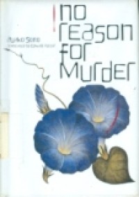 No reason for murder (edisi bahasa Inggris/ Edward Putzar)