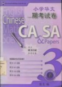 Chinese CA SA & papers: based on latest MOE syllabus 3