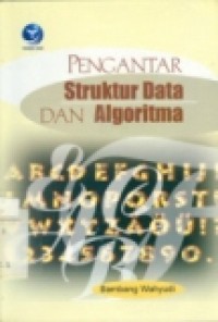 PENGANTAR STRUKTUR DATA DAN ALGORITMA