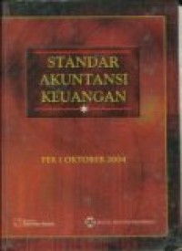 STANDAR AKUNTANSI KEUANGAN PER 1 OKTOBER 2004