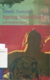 SPRING MISCELLANY AND LONDON ESSAYS