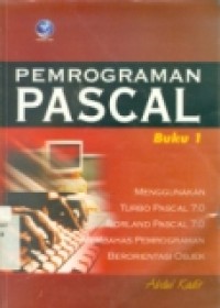 PEMROGRAMAN PASCAL BUKU 1