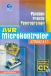 PANDUAN PRAKTIS PEMROGRAMAN AVR MICROKONTROLER AT90S2313.