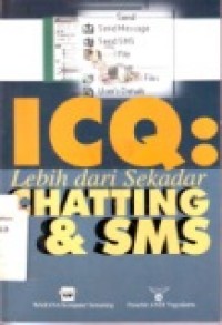 ICQ : LEBIH DARI SEKEDAR CHATTING & SMS