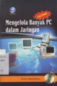 CARA MUDAH MENGELOLA BANYAK PC DALAM JARINGAN