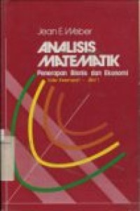 ANALISIS MATEMATIK PENERAPAN BISNIS DAN EKONOMI ED.4 JILID 1