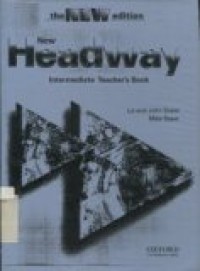 NEW HEADWAY INTERMEDIATE TEACHER'S BOOK (THE NEW EDITION)