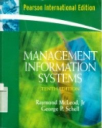 MANAGEMENT INFORMATION SYSTEMS TENTH EDITION (PEARSON INTERNATIONAL EDITION)