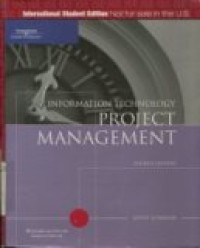 INFORMATION TECHNOLOGY PROJECT MANAGEMENT FOURTH EDITIONS (INTERNATIONAL STUDENT)