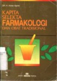 KAPITA SELEKTA FARMAPOLOGI DAN OBAT TRADISIONAL