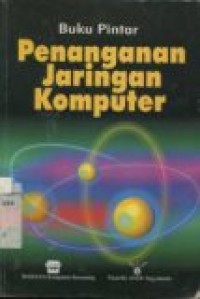 BUKU PINTAR PENANGANAN JARINGAN KOMPUTER